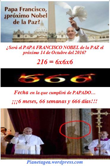 papa nobel paz 14 octubre 6x6x6 cuando cumple 6-66-666.